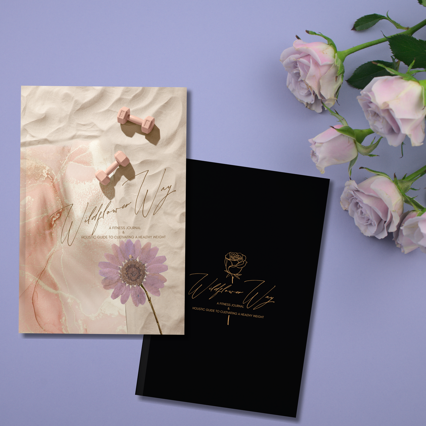 Wildflower Way: A Fitness Journal & Holistic Guide To Cultivating A Healthy Weight | Paperback Journal-Planner