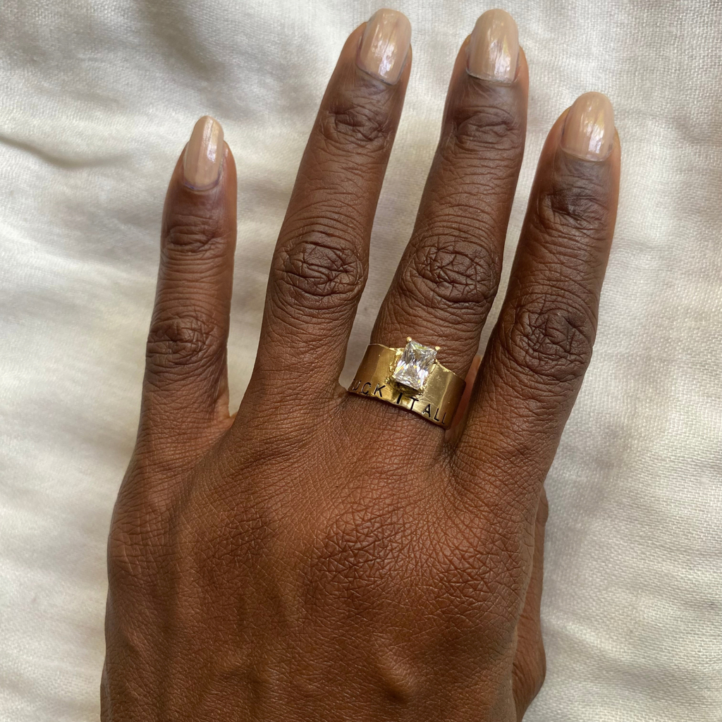 FUCK IT ALL Ring | SayQred